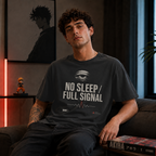 No sleep, full signal